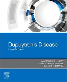 Komatsu / Hurst / Badalamente |  Dupuytren's Disease | Buch |  Sack Fachmedien