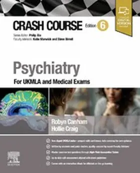 Canham / Craig / Xiu |  Crash Course Psychiatry - E-Book | eBook | Sack Fachmedien