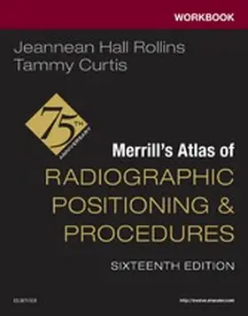 Curtis |  Workbook for Merrill's Atlas of Radiographic Positioning and Procedures - E-Book | eBook | Sack Fachmedien