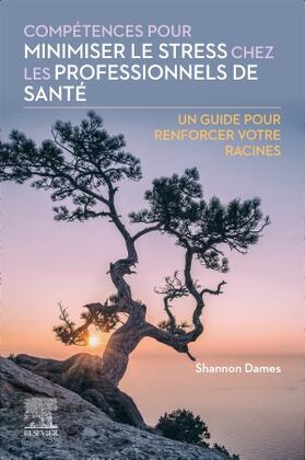 Dames |  Competences pour minimiser le stress chez les professionnels de sante | Buch |  Sack Fachmedien