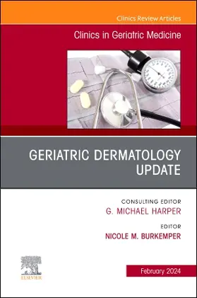 Burkemper |  Geriatric Dermatology Update, An Issue of Clinics in Geriatric Medicine | Buch |  Sack Fachmedien