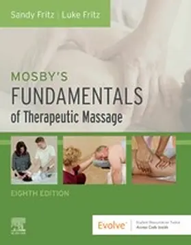 Fritz / Fritz LMT |  Mosby's Fundamentals of Therapeutic Massage - E-Book | eBook | Sack Fachmedien