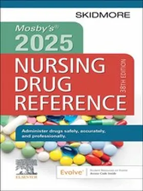 Skidmore-Roth RN / Skidmore-Roth |  Mosby's 2025 Nursing Drug Reference - E-Book | eBook | Sack Fachmedien