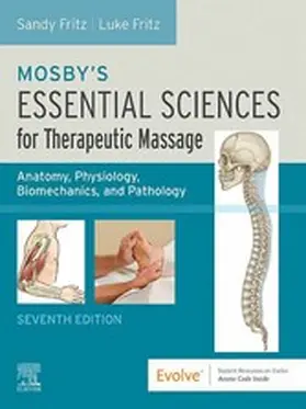 Fritz |  Mosby's Essential Sciences for Therapeutic Massage - E-Book | eBook | Sack Fachmedien