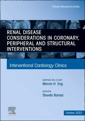 Bansal |  Renal Disease and Coronary, Peripheral and Structural Interventions, an Issue of Interventional Cardiology Clinics | Buch |  Sack Fachmedien