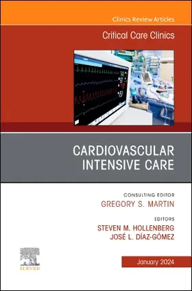 Hollenberg / Diaz-Gomez |  Cardiovascular Intensive Care, an Issue of Critical Care Clinics | Buch |  Sack Fachmedien