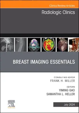 Gao / Heller |  Breast Imaging Essentials, An Issue of Radiologic Clinics of North America | Buch |  Sack Fachmedien