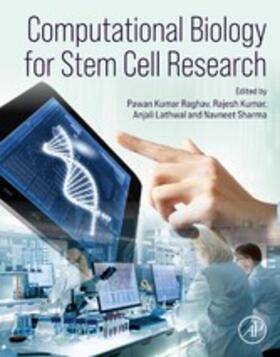 Raghav / Kumar / Lathwal |  Computational Biology for Stem Cell Research | eBook | Sack Fachmedien