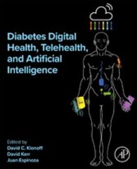 Kerr / Espinoza |  Diabetes Digital Health, Telehealth, and Artificial Intelligence | eBook | Sack Fachmedien