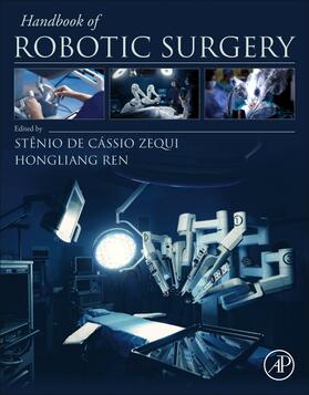 Zequi / Ren |  Handbook of Robotic Surgery | Buch |  Sack Fachmedien