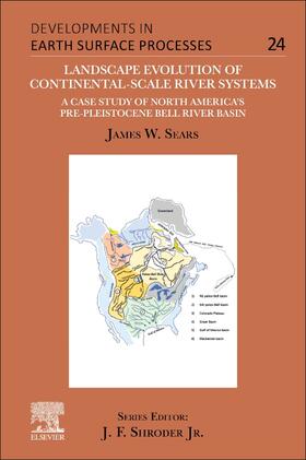 Sears |  Landscape Evolution of Continental-Scale River Systems | Buch |  Sack Fachmedien