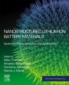 Thomas / Savadogo / Gueye |  Nanostructured Lithium-Ion Battery Materials | Buch |  Sack Fachmedien