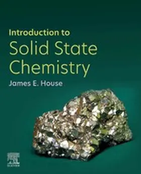 House |  Introduction to Solid State Chemistry | eBook | Sack Fachmedien