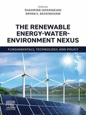 Jafarinejad / Beckingham |  The Renewable Energy-Water-Environment Nexus | eBook | Sack Fachmedien