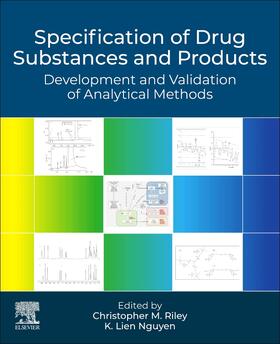 Riley / Nguyen |  Specification of Drug Substances and Products | Buch |  Sack Fachmedien