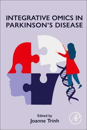 Trinh |  Integrative Omics in Parkinson's Disease | Buch |  Sack Fachmedien