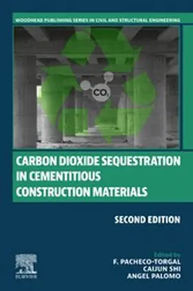 Pacheco-Torgal / Shi / Palomo |  Carbon Dioxide Sequestration in Cementitious Construction Materials | eBook | Sack Fachmedien