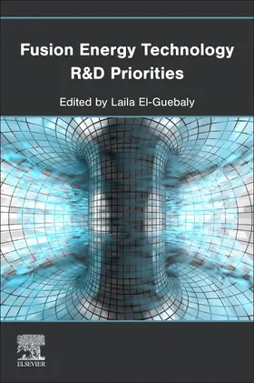 El-Guebaly |  Fusion Energy Technology R&d Priorities | Buch |  Sack Fachmedien