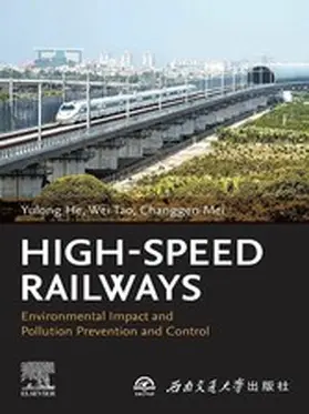 He / Tao / Mei |  High-Speed Railways | eBook | Sack Fachmedien