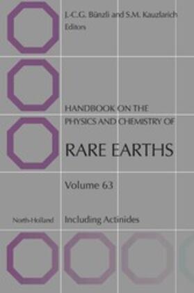 Bunzli / Kauzlarich |  Handbook on the Physics and Chemistry of Rare Earths | eBook | Sack Fachmedien