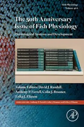 Farrell / Brauner / Eliason |  The 50th Anniversary Issue of Fish Physiology | eBook | Sack Fachmedien