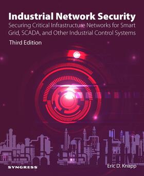 Knapp |  Industrial Network Security | Buch |  Sack Fachmedien