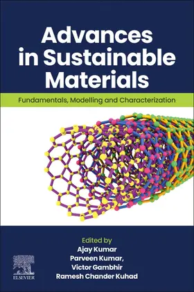 Kumar / Gambhir / Kuhad |  Advances in Sustainable Materials | Buch |  Sack Fachmedien