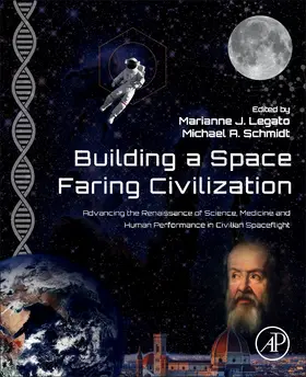 Schmidt A / Legato J |  Building a Space-Faring Civilization | Buch |  Sack Fachmedien