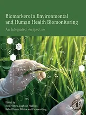 Mishra / Madhav / Dhaka |  Biomarkers in Environmental and Human Health Biomonitoring | eBook | Sack Fachmedien