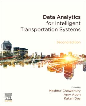 Chowdhury / Dey |  Data Analytics for Intelligent Transportation Systems | Buch |  Sack Fachmedien