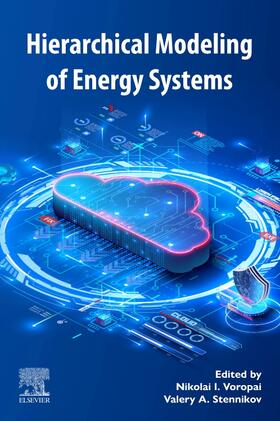 Voropai / Stennikov |  Hierarchical Modeling of Energy Systems | Buch |  Sack Fachmedien
