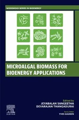 Sangeetha / Thangadurai |  Microalgal Biomass for Bioenergy Applications | eBook | Sack Fachmedien