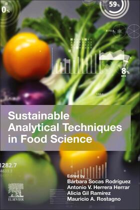 Rodríguez / Herrar / Ramírez |  Sustainable Analytical Techniques in Food Science | Buch |  Sack Fachmedien