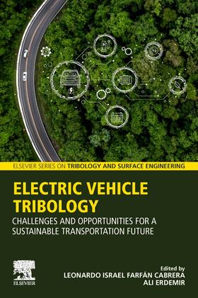 Farfan Cabrera / Erdemir |  Electric Vehicle Tribology | Buch |  Sack Fachmedien