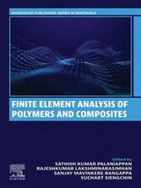 Palaniappan / Lakshminarasimhan / Rangappa |  Finite Element Analysis of Polymers and Composites | eBook | Sack Fachmedien