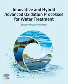 Hamdaoui Habil. / Hamdaoui |  Innovative and Hybrid Advanced Oxidation Processes for Water Treatment | eBook | Sack Fachmedien