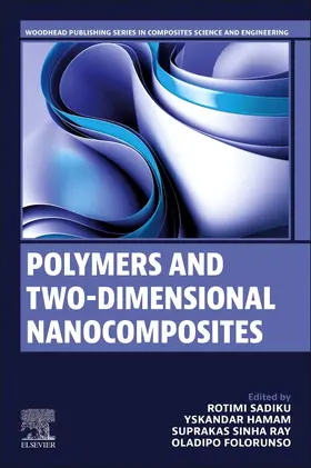 Sadiku / Hamam / Ray |  Polymers and Two-Dimensional Nanocomposites | Buch |  Sack Fachmedien