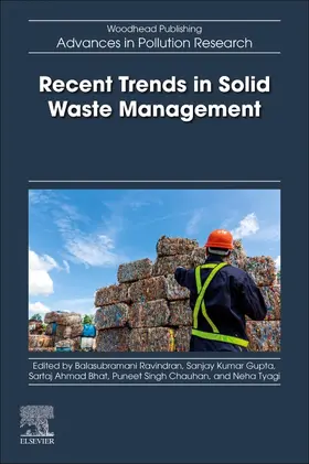 Ravindran / Tyagi / Bhat |  Recent Trends in Solid Waste Management | Buch |  Sack Fachmedien