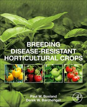 Barchenger / Bosland |  Breeding Disease-Resistant Horticultural Crops | Buch |  Sack Fachmedien