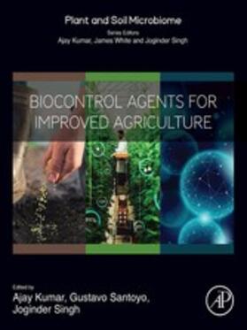 Kumar / Bilal / Santoyo |  Biocontrol Agents for Improved Agriculture | eBook | Sack Fachmedien