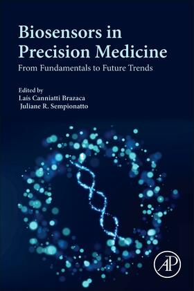 Brazaca / Sempionatto |  Biosensors in Precision Medicine | Buch |  Sack Fachmedien