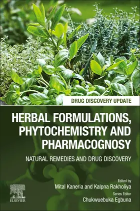 Kaneria / Rakholiya |  Herbal Formulations, Phytochemistry and Pharmacognosy | Buch |  Sack Fachmedien