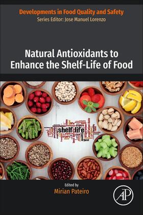 Pateiro |  Natural Antioxidants to Enhance the Shelf-Life of Food | Buch |  Sack Fachmedien