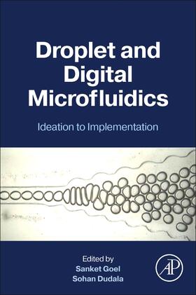 Goel / Dudala |  Droplet and Digital Microfluidics | Buch |  Sack Fachmedien
