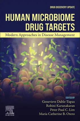 Dable-Tupas / Karunakaran / C Lim |  Human Microbiome Drug Targets | Buch |  Sack Fachmedien