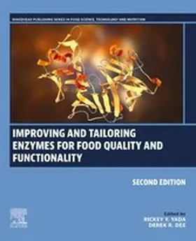 Yada / Dee |  Improving and Tailoring Enzymes for Food Quality and Functionality | eBook | Sack Fachmedien