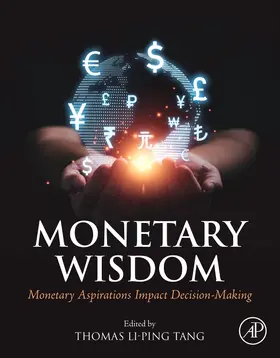 Li-Ping Tang |  Monetary Wisdom | Buch |  Sack Fachmedien