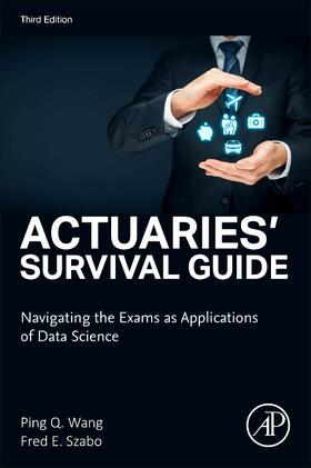 Wang / Szabo |  Actuaries' Survival Guide | Buch |  Sack Fachmedien