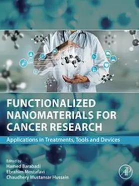 Barabadi / Mostafavi / Mustansar Hussain |  Functionalized Nanomaterials for Cancer Research | eBook | Sack Fachmedien