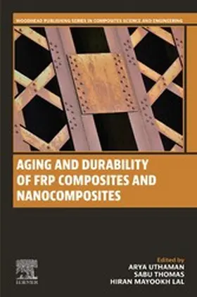 Uthaman / Thomas / Mayookh Lal |  Aging and Durability of FRP Composites and Nanocomposites | eBook | Sack Fachmedien